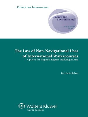 cover image of The Law of Non-Navigational Use of International Watercourses